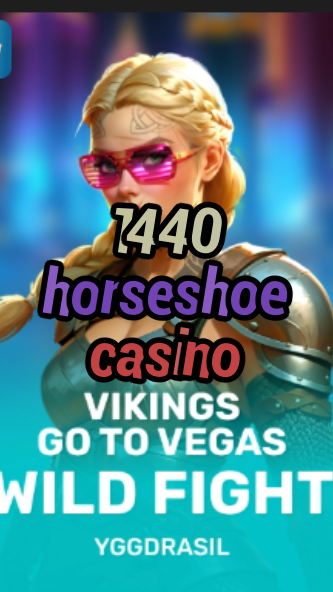 1440 horseshoe casino-fqqjrm9vrme7zzjgfjql.com